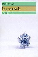 GRAN NEVADA, LA (CATALA) | 9788475966205 | CARRERAS, JOAN