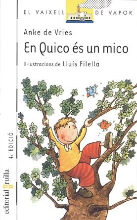 EN QUICO ES UN MICO (VVBLANCA 34) | 9788466100168 | VRIES, ANKE DE