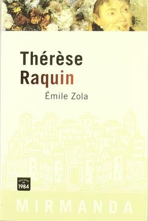 THERESE RAQUIN | 9788486540722 | ZOLA, EMILE