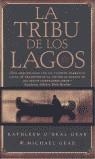 TRIBU DE LOS LAGOS, LA (BUTXACA) | 9788466301220 | O'NEAL GEAR, KATHLEEN