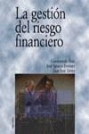 GESTION DEL RIESGO FINANCIERO, LA | 9788436814170 | RUIZ BRAVO, GUMERSINDO