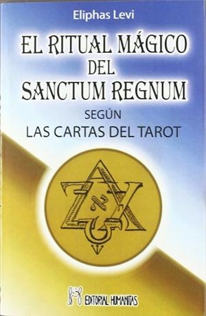 RITUAL MAGICO DEL SANCTUM REGNUM, EL | 9788479103194 | LEVI, ELIPHAS