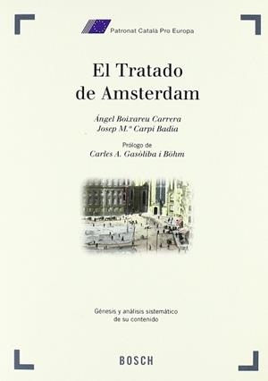 TRATADO DE AMSTERDAM, EL | 9788476767115 | BOIXAREU CARRERA, ANGEL