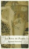 ROSA DE PLATA, LA (RUSTEGA) | 9788423998432 | PUERTOLAS, SOLEDAD