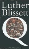 Q | 9788439705307 | BLISSET, LUTHER