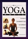 YOGA FACIL, EL | 9788476307304 | KENT, HOWARD