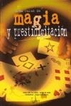 GRAN CURSO DE MAGIA Y PRESTIDIGITACION | 9788431525071 | EQUIPO DE EXPERTOS 2100