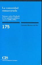 COMUNIDAD ENMASCARADA, LA  CIS-175 | 9788474763027 | MORENO DEL RIO, CARMELO