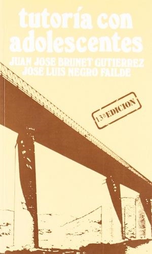 TUTORIA CON ADOLESCENTES | 9788472211308 | BRUNET GUTIERREZ, JUAN JOSE