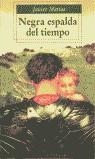NEGRA ESPALDA DEL TIEMPO, LA (BUTXACA) | 9788466300070 | MARIAS, JAVIER