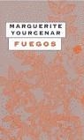 FUEGOS (BUTXACA) | 9788466301503 | YOURCENAR, MARGUERITE