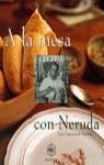 A LA MESA CON NERUDA | 9788439706489 | FIGUEROA DE INSUMZA, AIDA