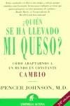 -QUIEN SE HA LLEVADO MI QUESO ? | 9788479534455 | JOHNSON, SPENCER