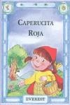 CAPERUCITA ROJA (COMETA ROJA) | 9788424131258 | VARIS