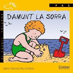 DAMUNT LA SORRA (PAS) PAL | 9788478644186 | SANCHEZ, MIREIA