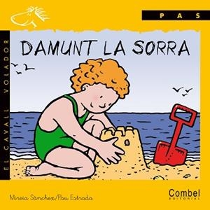 DAMUNT LA SORRA (PAS MANUS.) | 9788478644520 | SANCHEZ, MIREIA