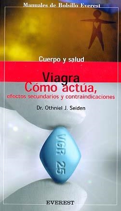 VIAGRA (CUERPO Y SALUD) | 9788424125974 | SEIDEN, OTHINIEL J.