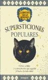 SUPERSTICIONES POPULARES | 9788479016135 | VARIS