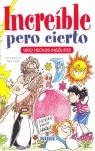 INCREIBLE PERO CIERTO | 9788430596379 | VARIS