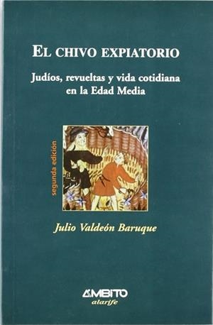 CHIVO EXPIATORIO, EL | 9788481830866 | VALDEON BARUQUE, JULIO