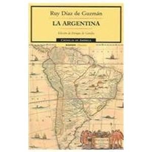 ARGENTINA, LA | 9788449202117 | DIAZ DE GUZMAN, RUY