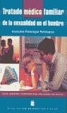 TRATADO MEDICO FAMILIAR DE LA SEXUALIDAD EN EL HOMBRE | 9788481852769 | VARIS