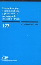 COMUNICACION OPINION PUBLICA Y PRENSA EN LA SOCIOLOGIA | 9788474763065 | BERGANZA CONDE, MARIA ROSA