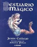 BESTIARIO MAGICO | 9788441408029 | CALLEJO, JESUS