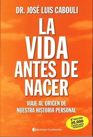 VIDA ANTES DE NACER, LA | 9789507540738 | CABOULI, JOSE LUIS
