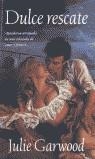DULCE RESCATE (ROMANTICA BUTXACA) | 9788466302104 | GARWOOD, JULIE