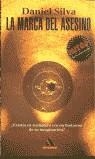 MARCA DEL ASESINO, LA (MITOS BOLSILLO) | 9788439706106 | SILVA, DANIEL