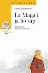MAGALI JA HO SAP, EL (SOPA DE LLIBRES) | 9788448908621 | ZUBIZARRETA, PATXI