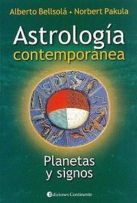 ASTROLOGIA CONTEMPORANEA PLANETAS Y SIGNOS | 9789507540721 | BELLSOLA, ALBERTO