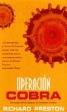 OPERACION COBRA (BUTXACA) | 9788466301558 | PRESTON, RICHARD