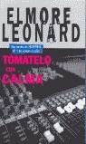 TOMATELO CON CALMA (BUTXACA) | 9788466301602 | LEONARD, ELMORE