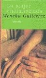 MUJER ENSIMISMADA, LA  LT-136 | 9788478445400 | GUTIERREZ, MENCHU