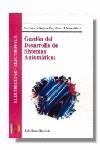GESTION DEL DESARROLLO DE SISTEMAS AUTOMATICOS CF | 9788428325936 | BLANCO BARRAGAN, LUIS