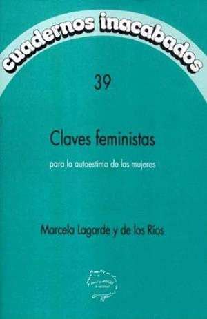 CLAVES FEMINISTAS CI-39 | 9788487715860 | LAGARDE DE LOS RIOS, MARCELA
