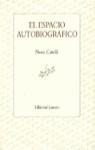 ESPACIO AUTOBIOGRAFICO, EL | 9788426423627 | CATELLI, NORA