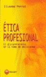 ETICA PROFESIONAL | 9788427123588 | PERROT, ETIENNE
