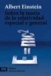 SOBRE LA TEORIA DE LA RELATIVIDAD ESPECIAL Y GENERAL (LB) | 9788420639185 | EINSTEIN, ALBERT