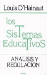SISTEMAS EDUCATIVOS, LOS | 9788427708112 | HAINAUT, LOUIS D'