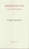 MEDIOS SIN FIN  PT-493 | 9788481913583 | AGAMBEN, GIORGIO
