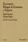 DICCIONARIO BILINGUE DE ECONOMIA Y EMPRESA INGLES-ESPAÑOL | 9788436815467 | LOZANO IRUESTE, JOSE MARI