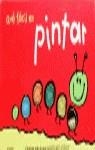 QUE FACIL ES PINTAR | 9788408027331 | VARIS
