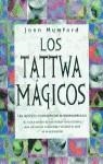 TATTWA MAGICOS, LOS | 9788427024106 | MUMFORD, JONN