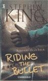 RIDING THE BULLET MONTADO EN LA BALA (JET) | 9788484504887 | KING, STEPHEN