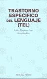TRASTORNO ESPECIFICO DEL LENGUAJE (TEL) | 9788436815399 | MENDOZA LARA, ELVIRA