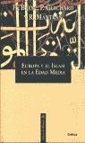 EUROPA Y EL ISLAM EN LA EDAD MEDIA | 9788484321699 | BRESC, HENRI