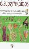 SUPERMUSICOS, LOS | 9788479017019 | NAVARRO, CARLES